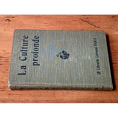 La Culture Profonde Et Les Améliorations Foncières