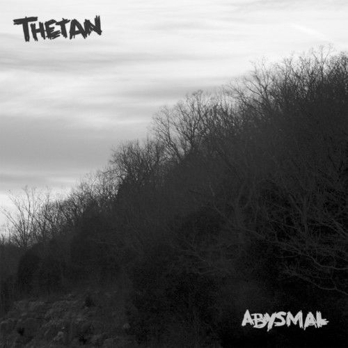 Thetan - Abysmal [Vinyl Lp] Digital Download