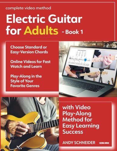 Electric Guitar For Adults - Book 1: With Video Play-Along Method For Easy Learning Success