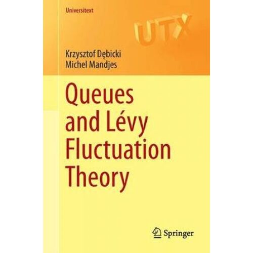 Queues And Lévy Fluctuation Theory