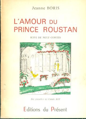 L'amour Du Prince Roustan