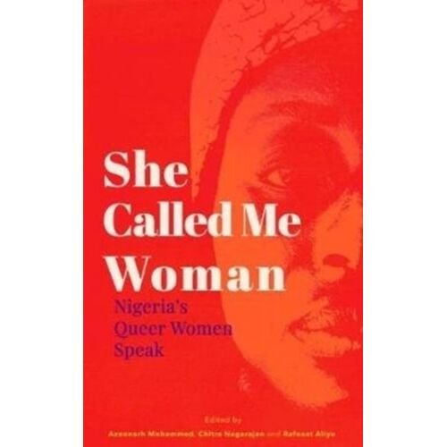 She Called Me Woman