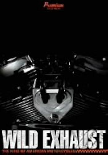 Wild Exhaust The King Of American Motorcycle Dvd-Box