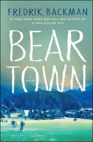 Backman, F: Beartown