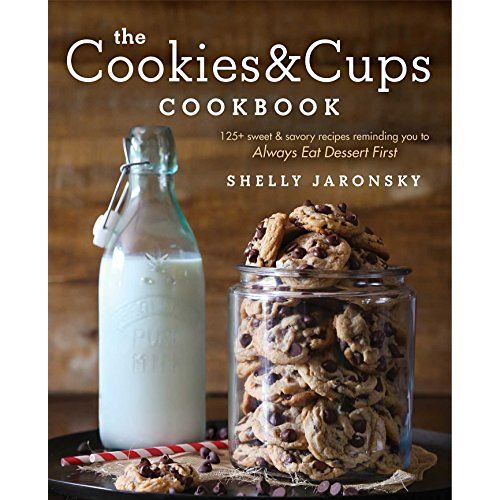 The Cookies & Cups Cookbook