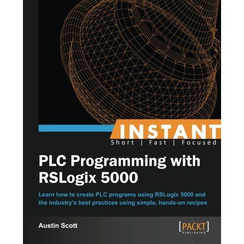 Instant Plc Programming With Rslogix 5000