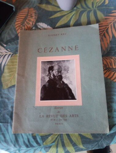 Cezanne Par Robert Rey Extrait De La Revue Des Arts Juin 1954