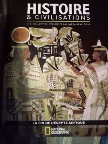 Histoire & Civilisation - 3 - La Fin De L'égypte Antique