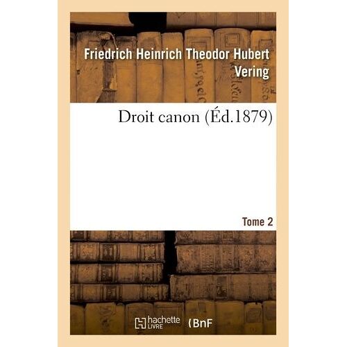 Droit Canon Tome 2