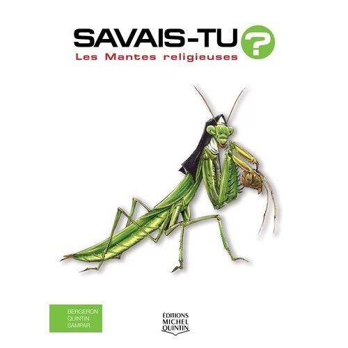 Les Mantes Religieuses