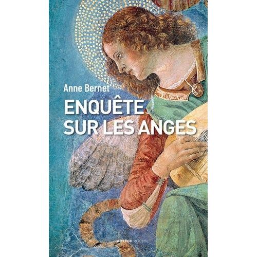 Enquête Sur Les Anges