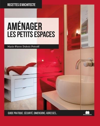 Aménager Les Petits Espaces
