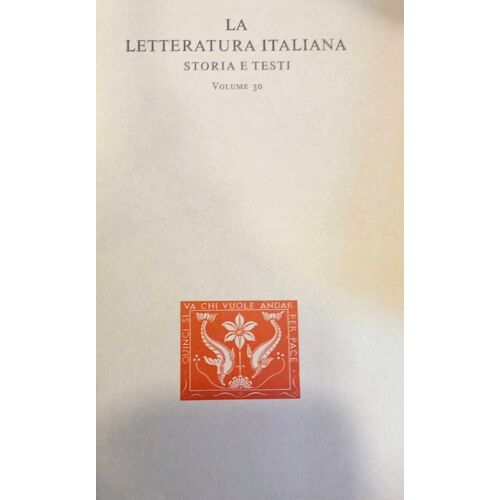La Letteratura Italiana Storia E Testi Volume 30 Opere