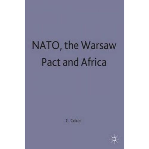 Nato, The Warsaw Pact And Africa