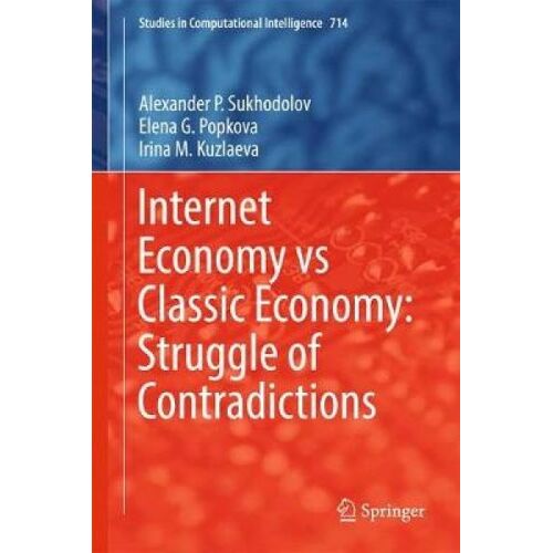 Internet Economy Vs Classic Economy: Struggle Of Contradictions