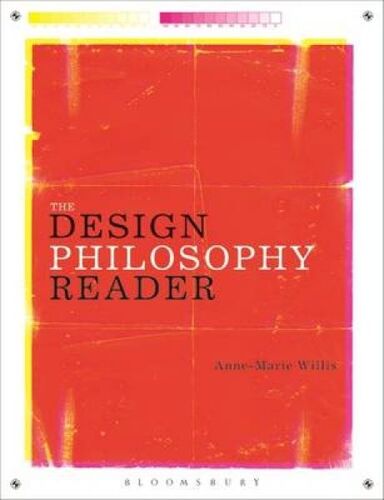 The Design Philosophy Reader