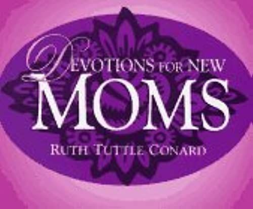 Devotions For New Moms