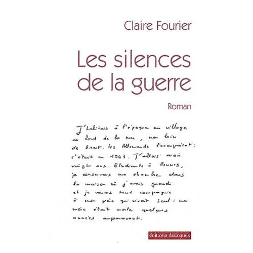Les Silences De La Guerre