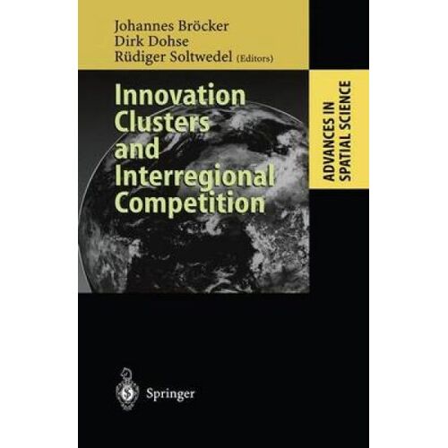 Innovation Clusters And Interregional Competition