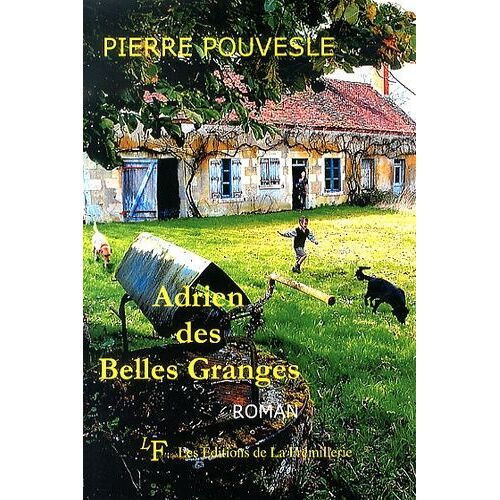 Adrien Des Belles Granges
