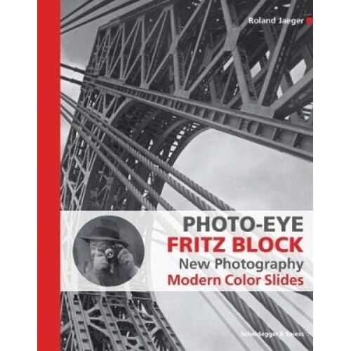 Photo-Eye Fritz Block: New Photography - Modern Color Slides