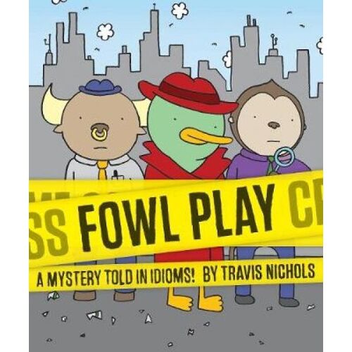 Fowl Play