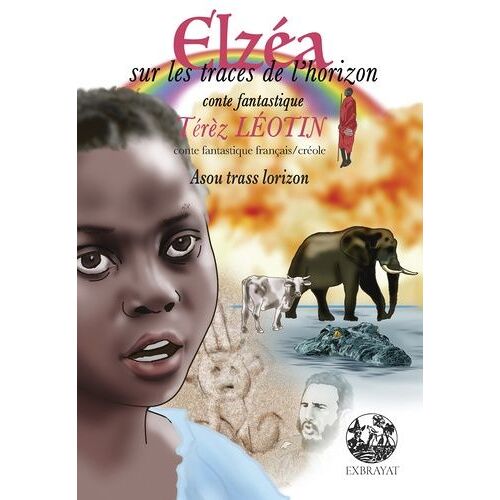 Elzéa Sur Les Traces De L'horizon