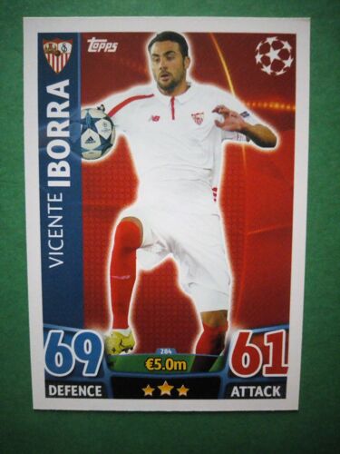 Vicente Iborra 284 - Sevilla Fc - Match Attax Topps 2015/2016 - Uefa Champions League