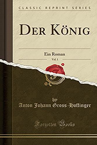 Gross-Hoffinger, A: König, Vol. 1