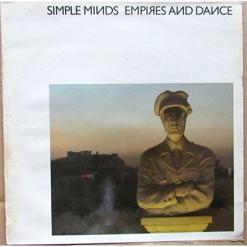 "Empires And Dance"