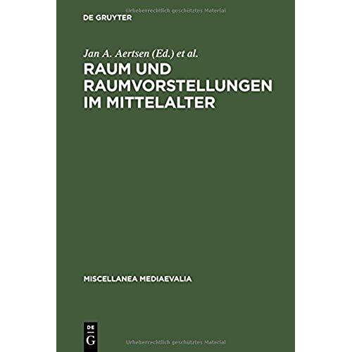 Raum Und Raumvorstellungen Im Mittelalter