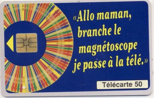 Télécarte 50 : Allo Maman, Branche Le Magnétoscope Je Passe À La Télé .