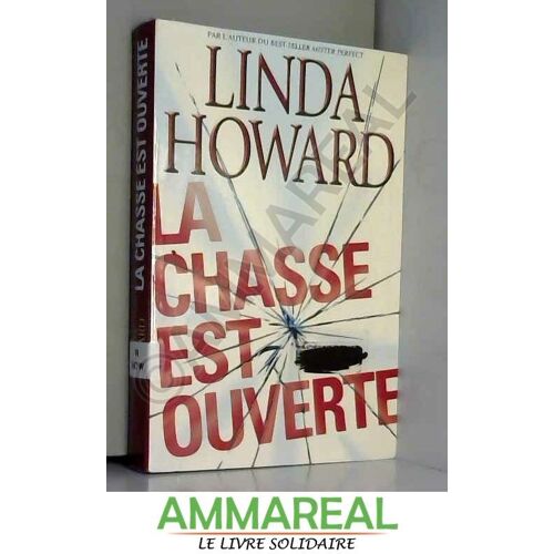 La Chasse Est Ouverte