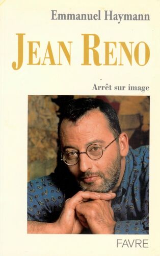 Jean Reno, Emmanuel Haymann, Arrêt Sur Image, Favre