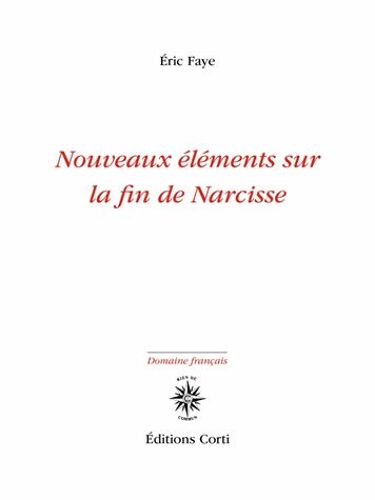 Nouveaux Éléments Sur La Fin De Narcisse