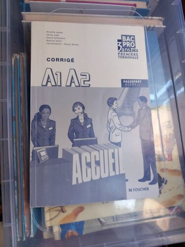 Accueil Corrigé A1 A2 Bac Pro Première, Terminale.- Faucher.