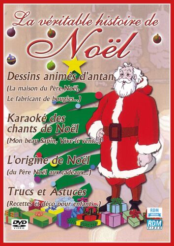 La Véritable Histoire De Noël