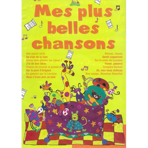 Mes Plus Belles Chansons, Cd + Livret (Paroles Et Partitions)