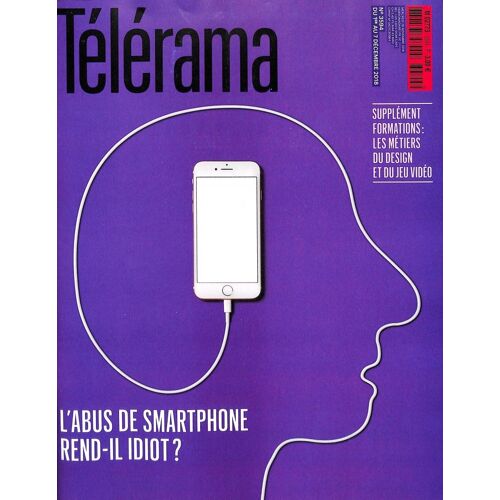 Télérama 3594 : L'abus De Smartphone Rend-Il Idiot ?