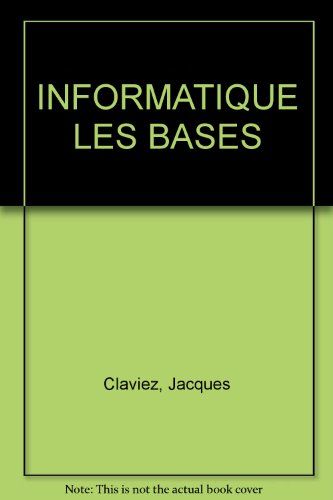 Informatique Les Bases
