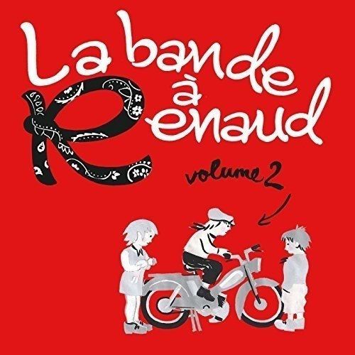 La Bande A Renaud /Vol.2