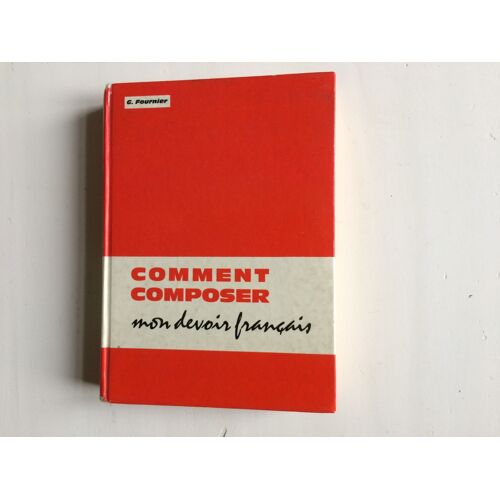 Comment Composer Mon Devoir Français