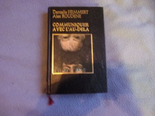 Communiquer Avec L'au-Dela