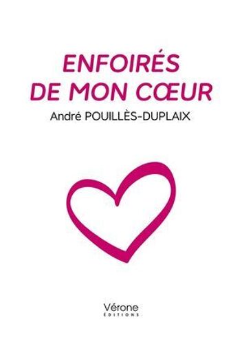 Enfoirés De Mon Coeur