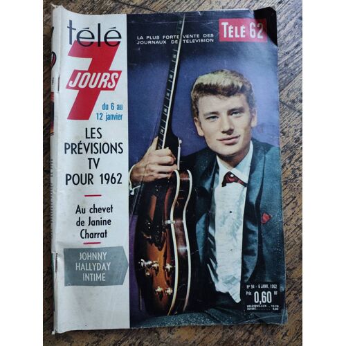 Télé 7 Jours N° 94 Janvier 1962 La Première Couverture Du Journal Johnny Hallyday