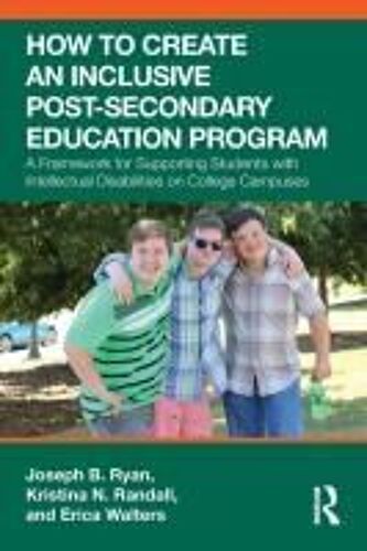 How To Create An Inclusive Post-Secondary Education Program