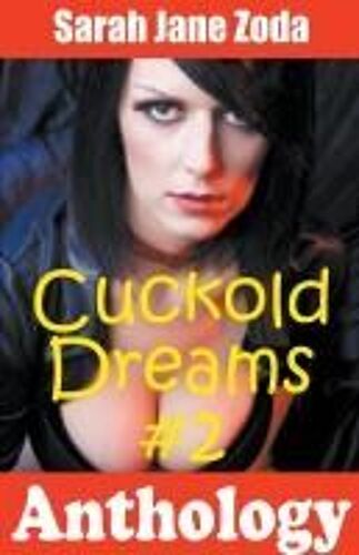 Cuckold Dreams #2