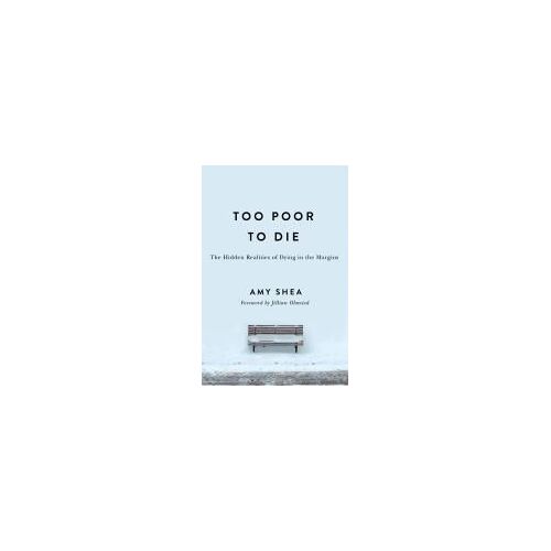 Too Poor To Die