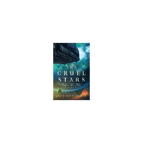 The Cruel Stars