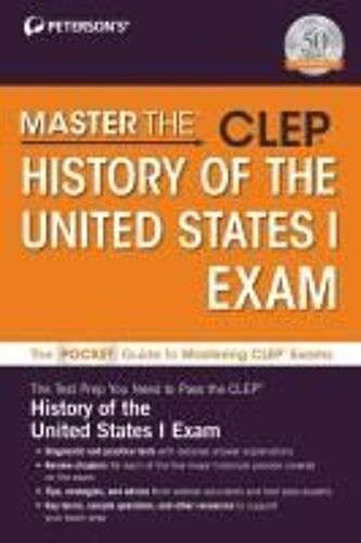 Master The(Tm) Clep(C) History Of The United States I Exam